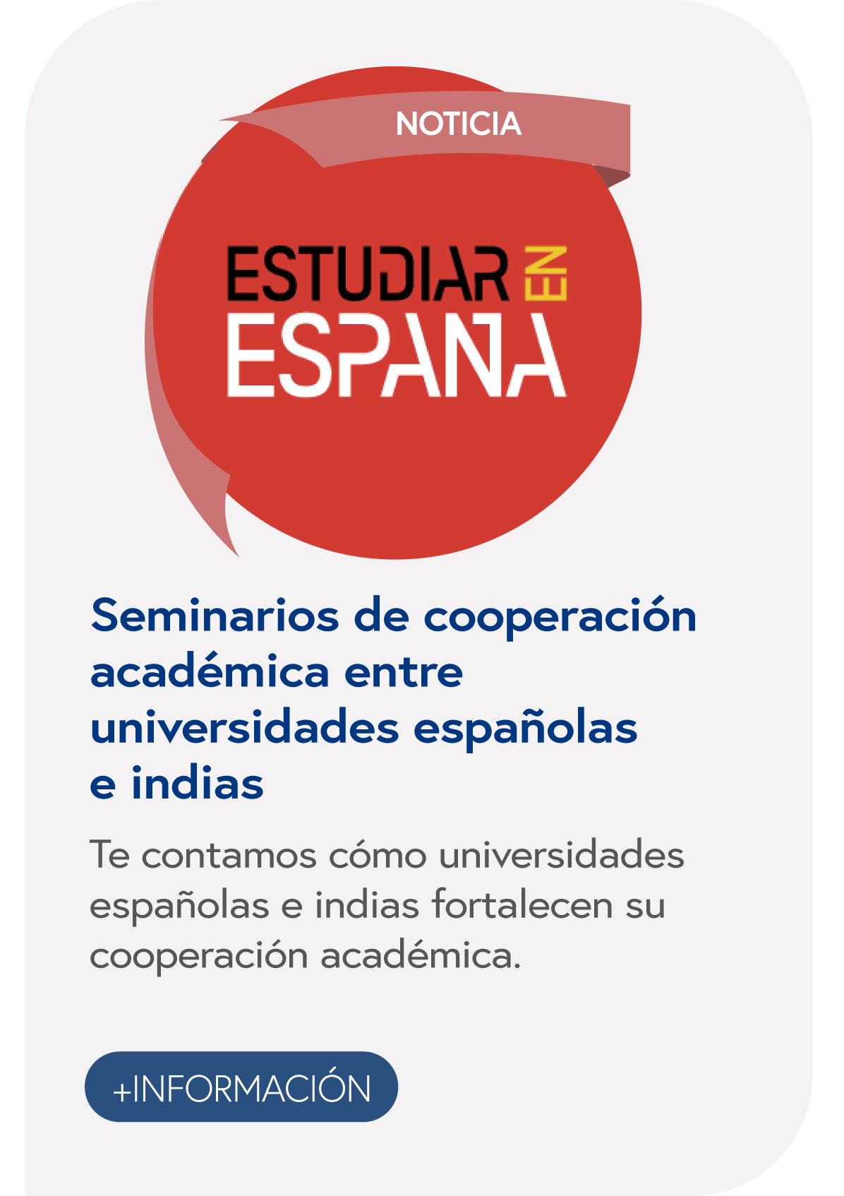 Seminarios de cooperación académica entre universidades españolas e indias