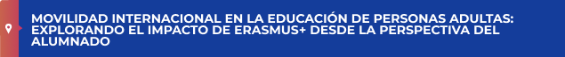 Movilidad internacional en la Educación de Personas Adultas: Explorando el impacto de Erasmus+ desde la perspectiva del alumnado