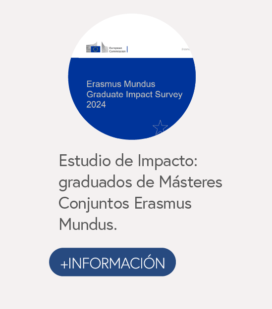 Estudio de Impacto: graduados de Másteres Conjuntos Erasmus Mundus.