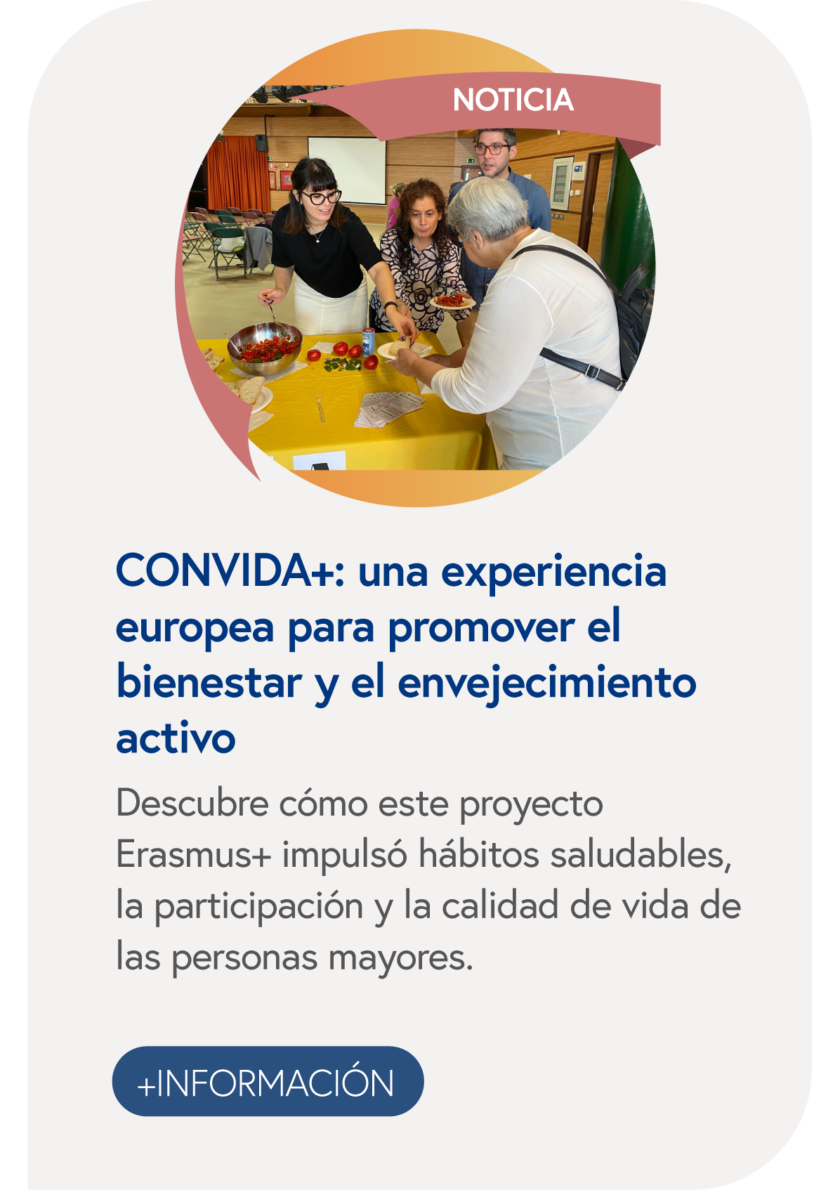 CONVIDA+: una experiencia europea para promover el bienestar y el envejecimiento activo