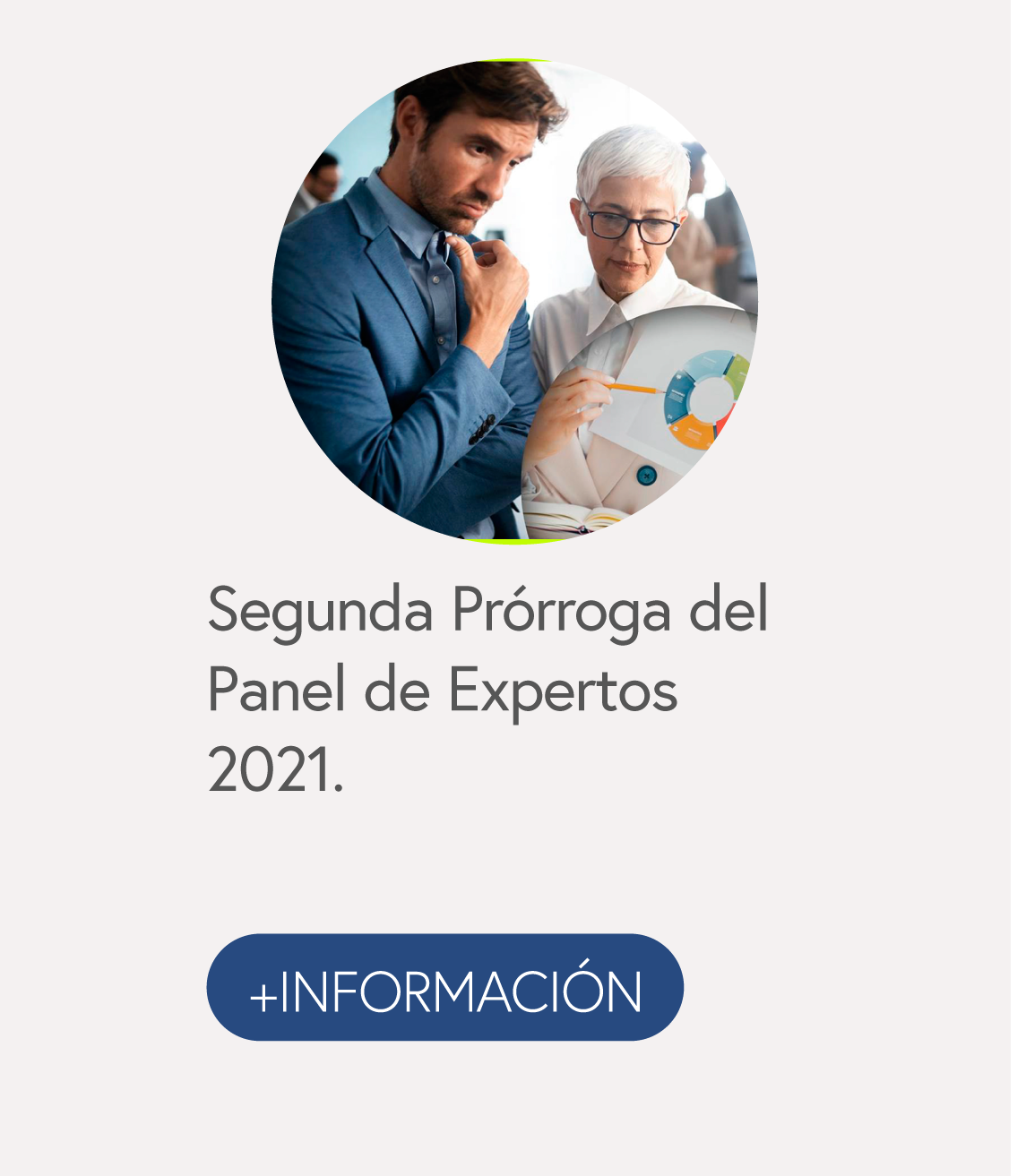 Segunda Prórroga del Panel de Expertos 2021
