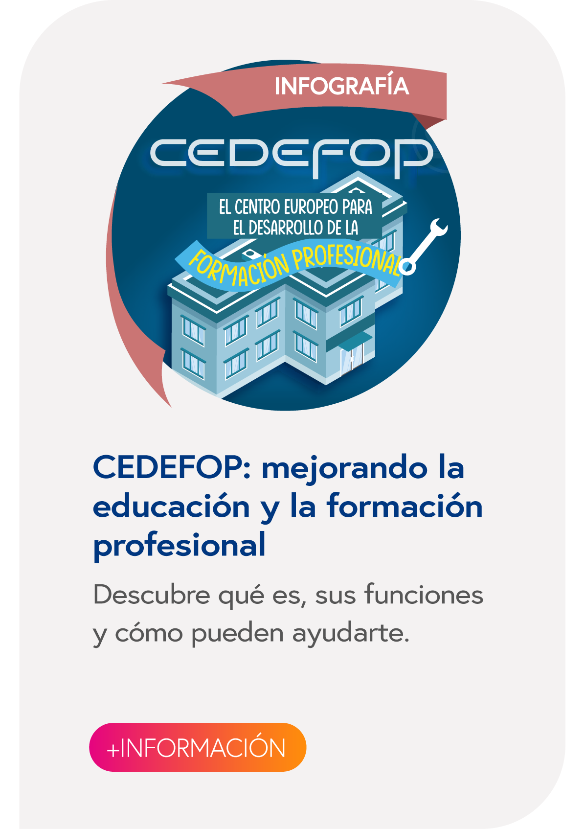 CEDEFOP: mejorando la educación y la formación profesional