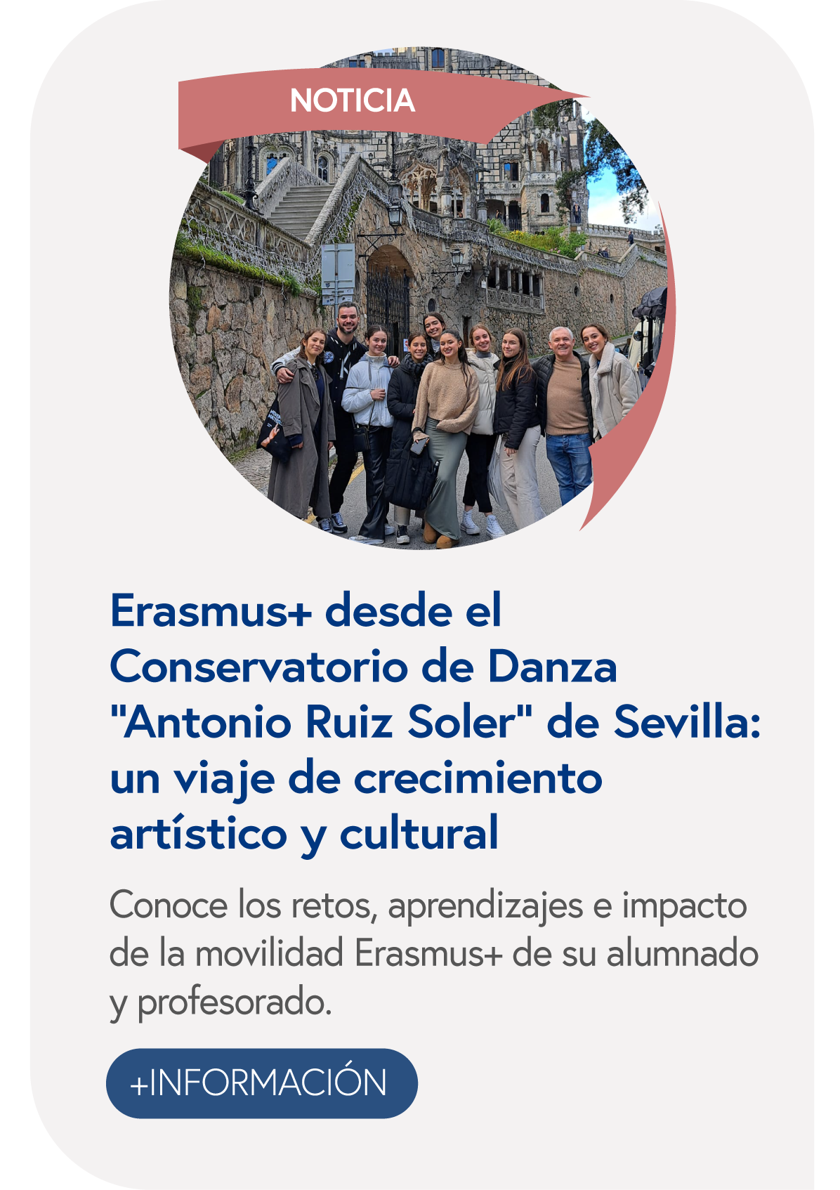 Erasmus+ desde el Conservatorio de Danza “Antonio Ruiz Soler” de Sevilla: un viaje de crecimiento artístico y cultural