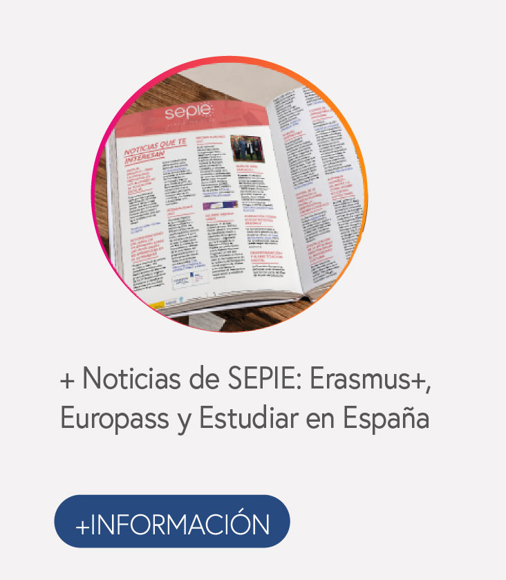 + Noticias de SEPIE: Erasmus+, Europass y Estudiar en España