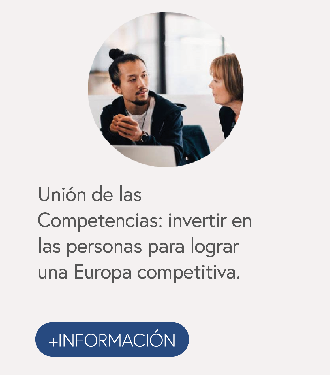 Unión de las Competencias: invertir en las personas para lograr una Europa competitiva.