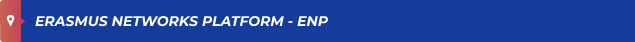 Erasmus Networks Platform - ENP | Erasmus Networks Platform